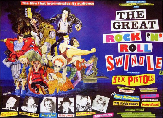 Pistols Were a Gas: 'The Great Rock 'n' Roll Swindle' at 40 (Part Two)