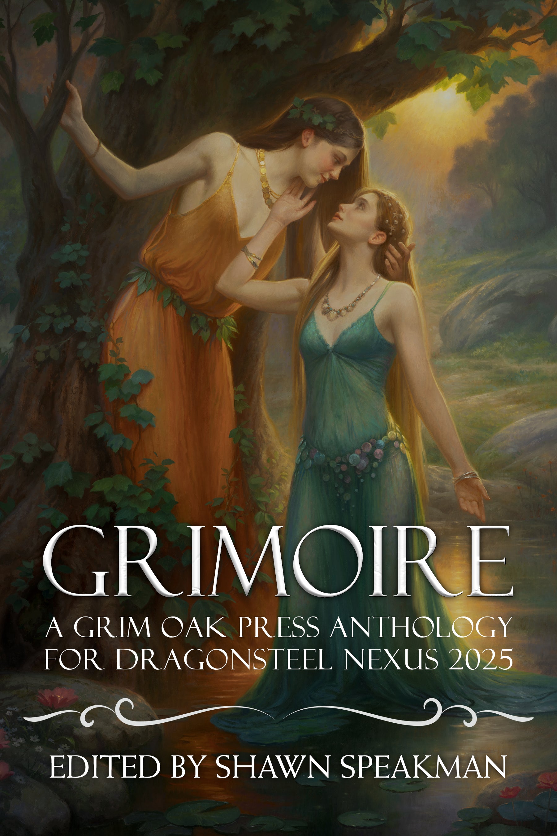 Grimoire: A Grim Oak Press Anthology For Dragonsteel Nexus 2025