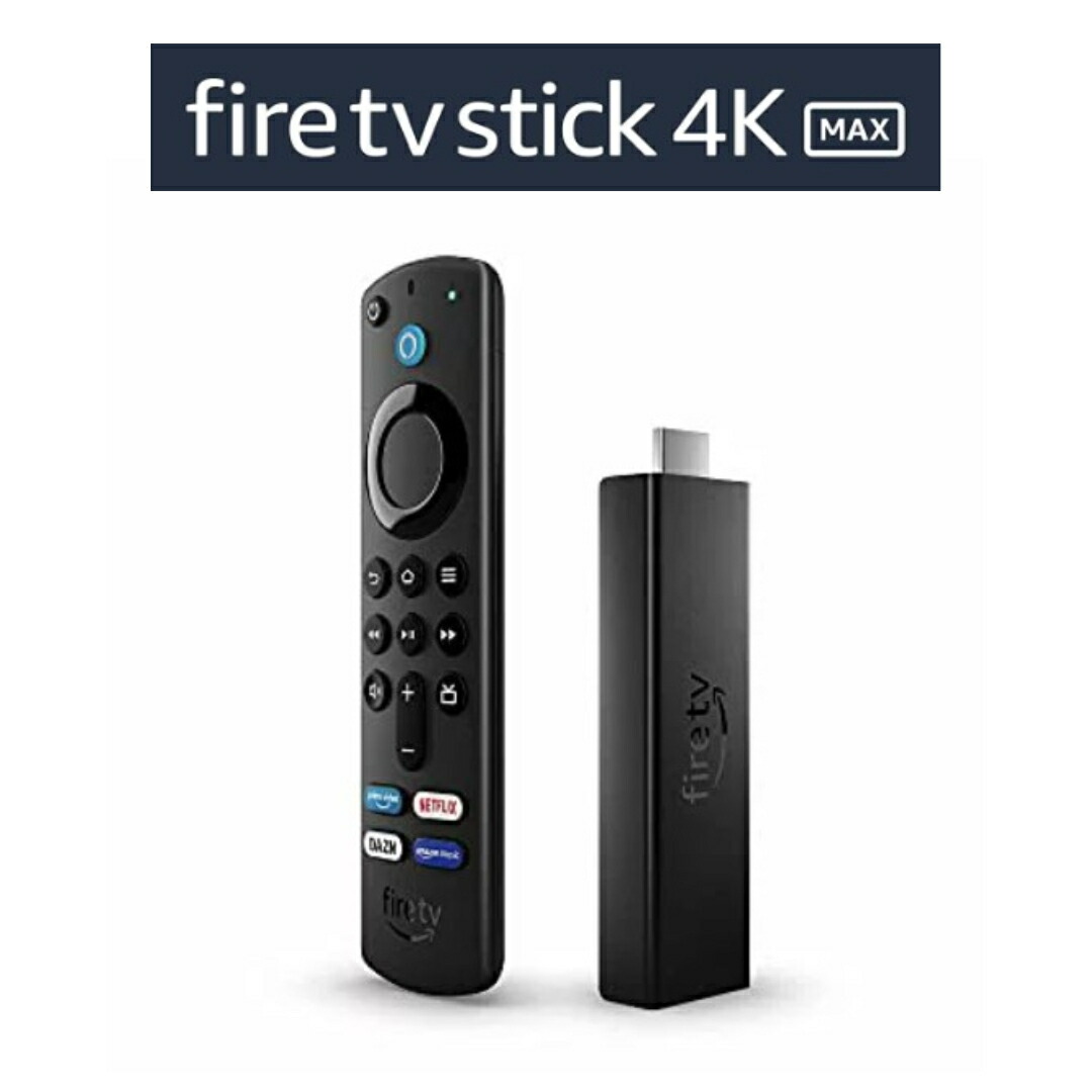 楽天市場】Fire TV Stick 4K Max マックス ファイヤースティック