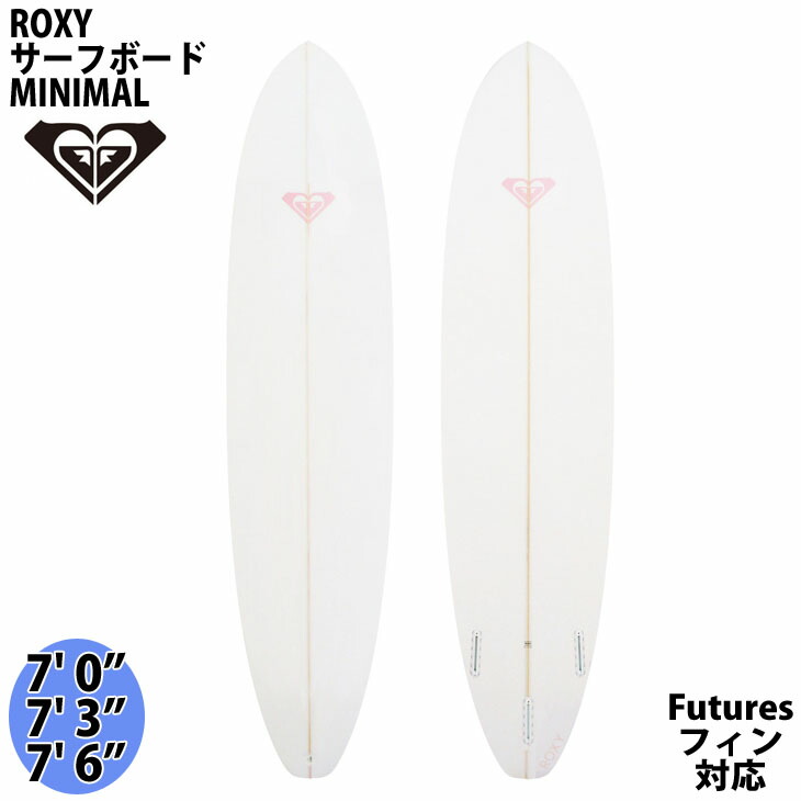 楽天市場】ROXY ロキシー サーフボード MINIMAL 初心者用サーフボード