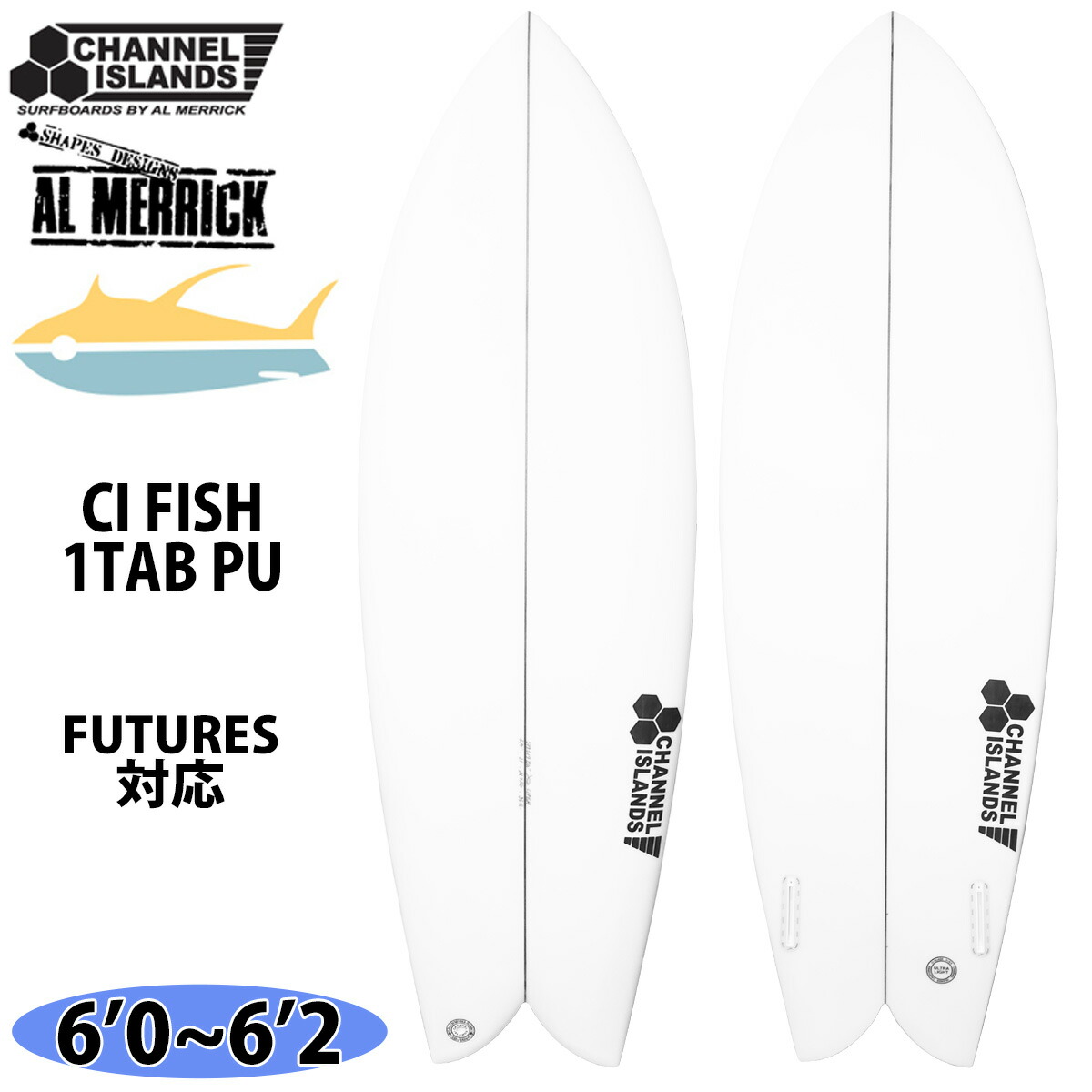 傷なしCHANNEL S CI Fish 6'5