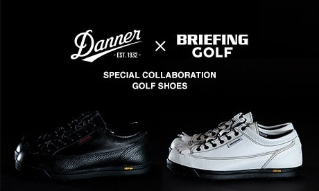 Danner × BRIEFING GOLF COLLABORATION SHOES 2022.06.06 | BRIEFING