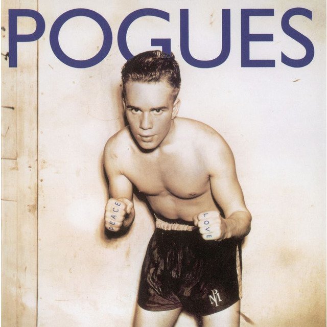 The Pogues / ザ・ポーグス「Peace ＆ Love / ピース＆ラヴ＜紙