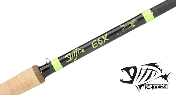 New E6X Rod Series By GLoomis – AnglerGear.net