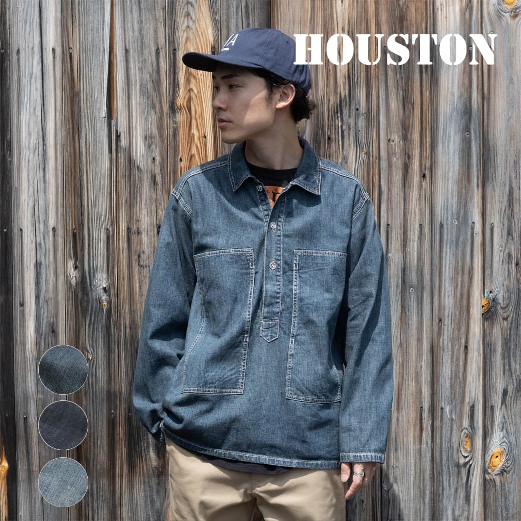 HOUSTON ヒューストン USA コットン デニム プルオーバー シャツ｜BORN