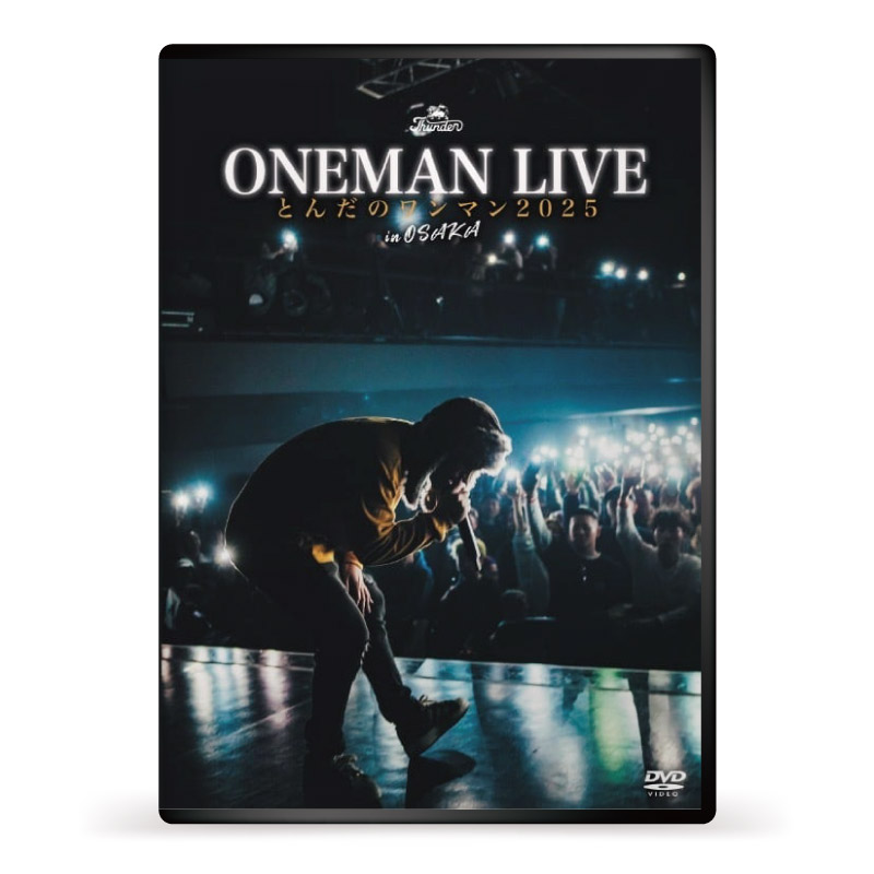 DVD】『とんだのワンマン2025 in 大阪』THUNDER - DISSIDENT WEB SHOP