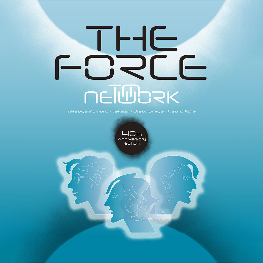 TM NETWORK40周年イヤーを飾る至高のBlu-ray BOX『The Force -40th