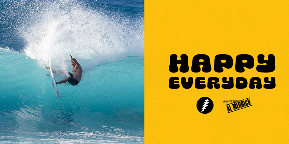 HAPPY EVERYDAY|CHANNEL ISLANDS