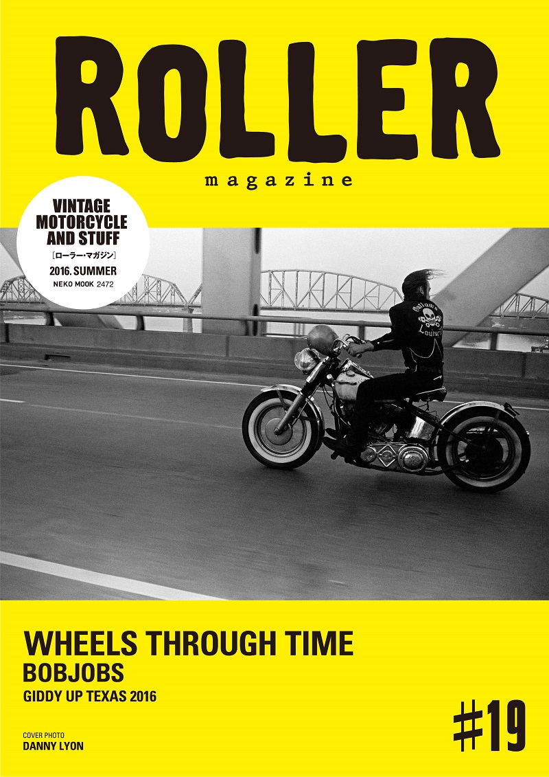 ROLLER MAGAZINE vol.19 （ローラーマガジン） | ネコ・パブリッシング