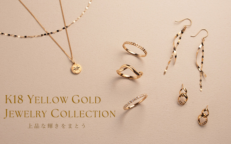 K18 YELLOW GOLD JEWELRY COLLECTION(18金イエローゴールドジュエリー