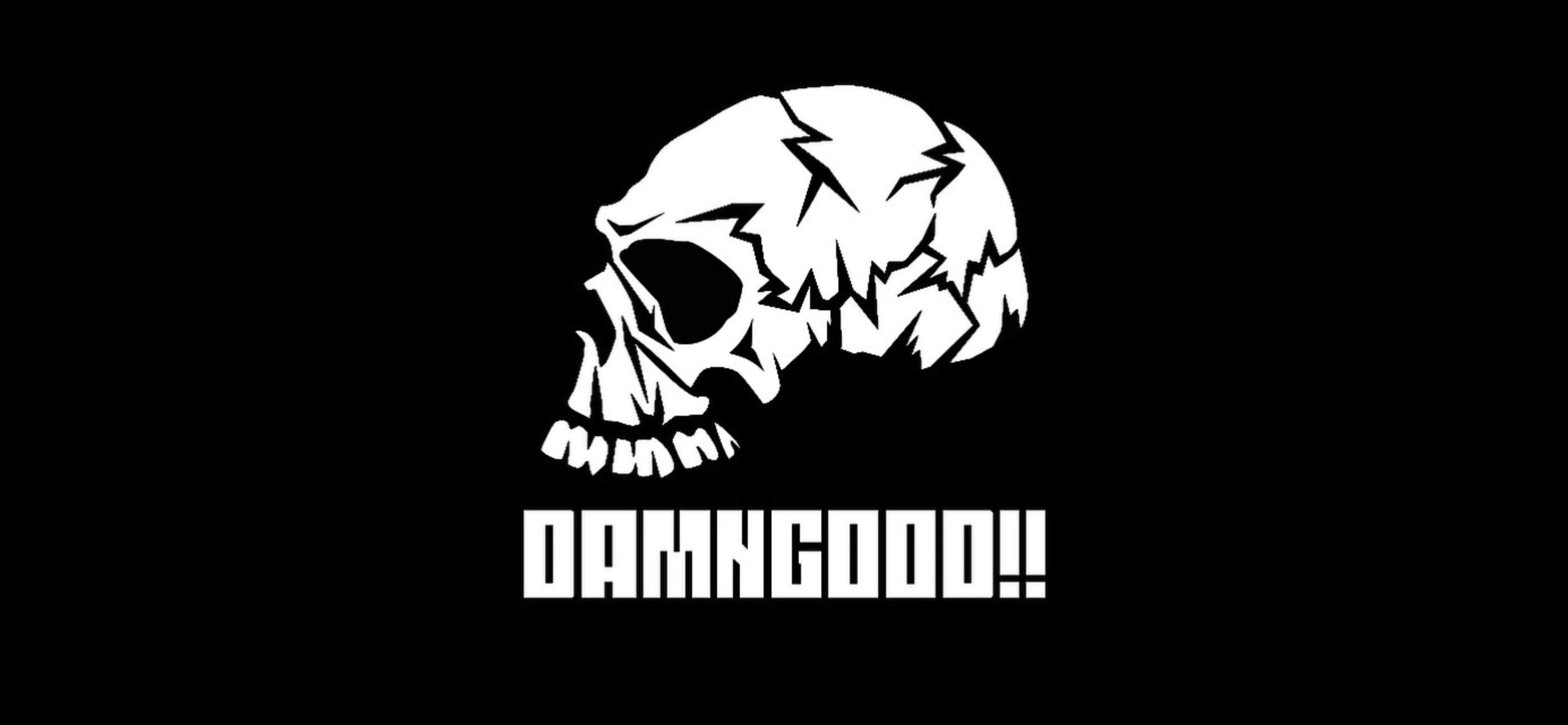 DAMNGOOD!!
