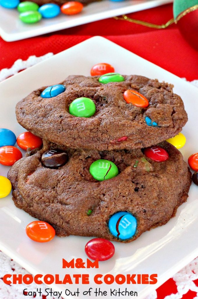 M&M Chocolate Cookies – Can't Stay Out of the Kitchen