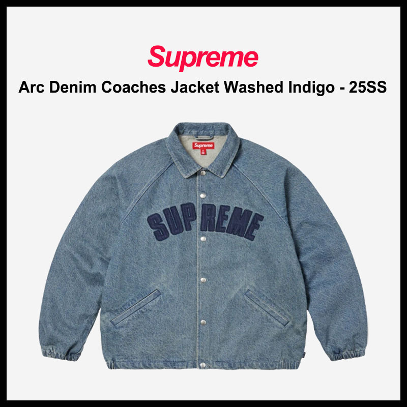 SUPREME】ARC DENIM COACHES JACKET WASHED INDIGO - 25SS (Supreme