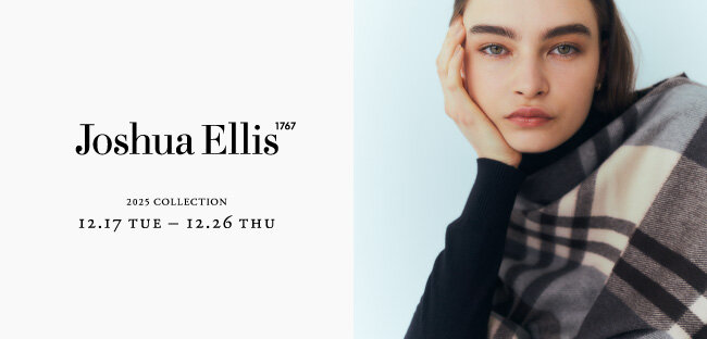 Joshua Ellis＞ 2024 COLLECTION - UAコラム／UA COLUMNS