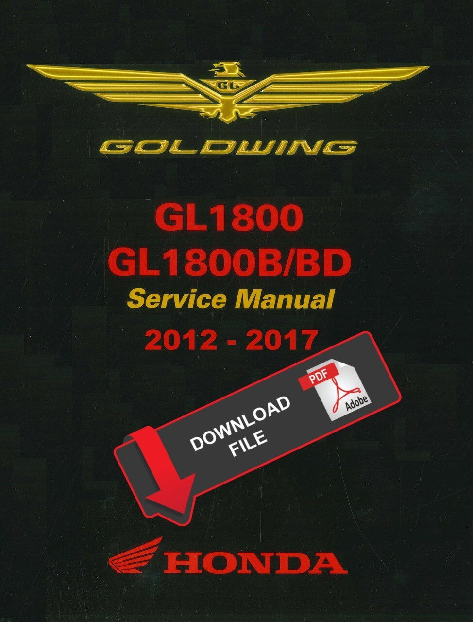 Honda 2017 Goldwing 1800 Service Manual