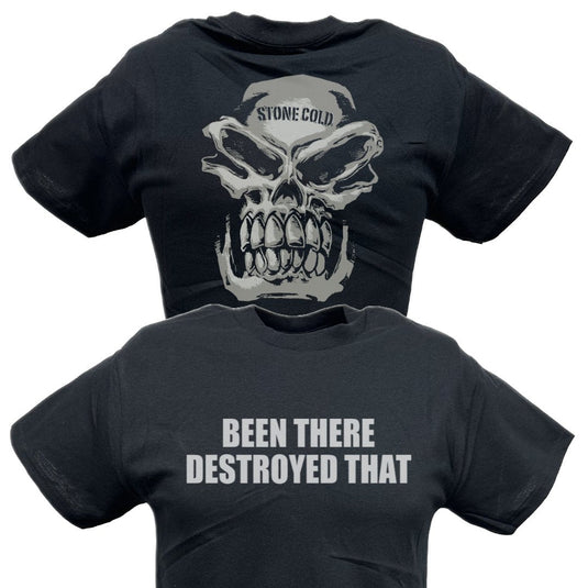 Stone Cold Steve Austin Been There Destroyed That T-shirt