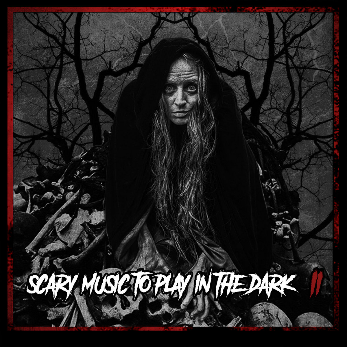 N¡gh†m∆res ∆nd 8Ø8s Presents​: Scary Music To Play In The Dark