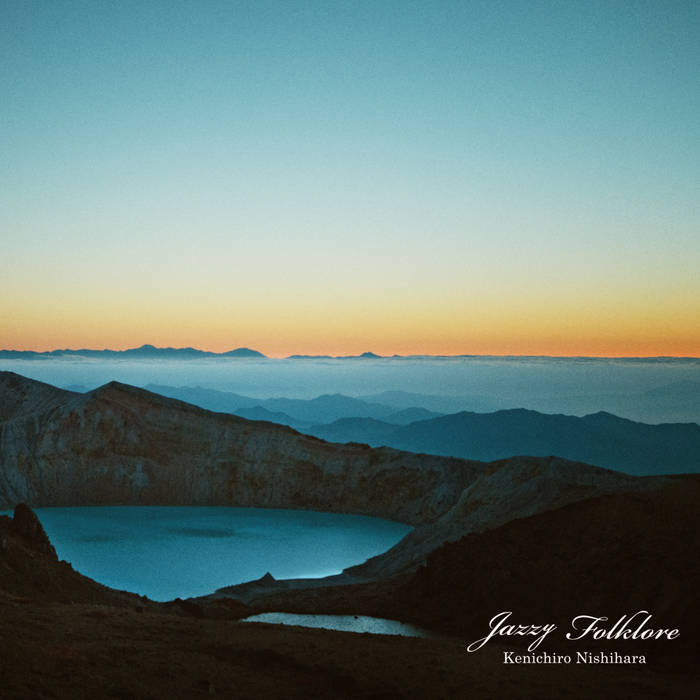 Jazzy Folklore | Kenichiro Nishihara