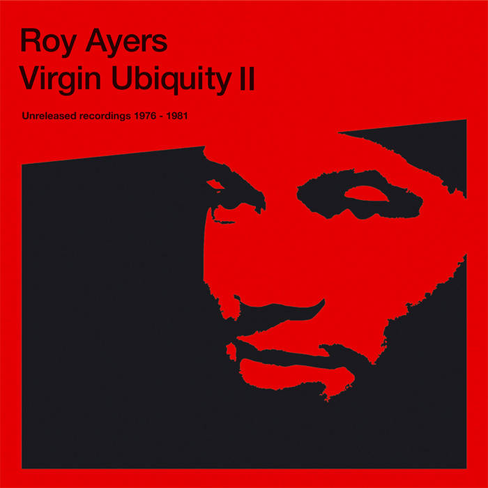 Virgin Ubiquity II (Unreleased Recordings 1976-1981) | Roy Ayers