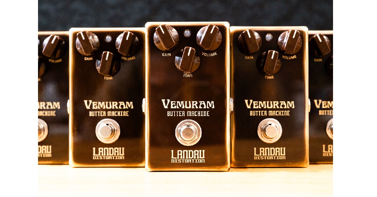 Vemuram Butter Machine｜マイケル・ランドウとのコラボレーション