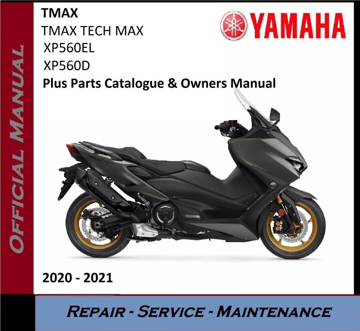 ヤマハTMAX560 サービスマニュアル 2025年