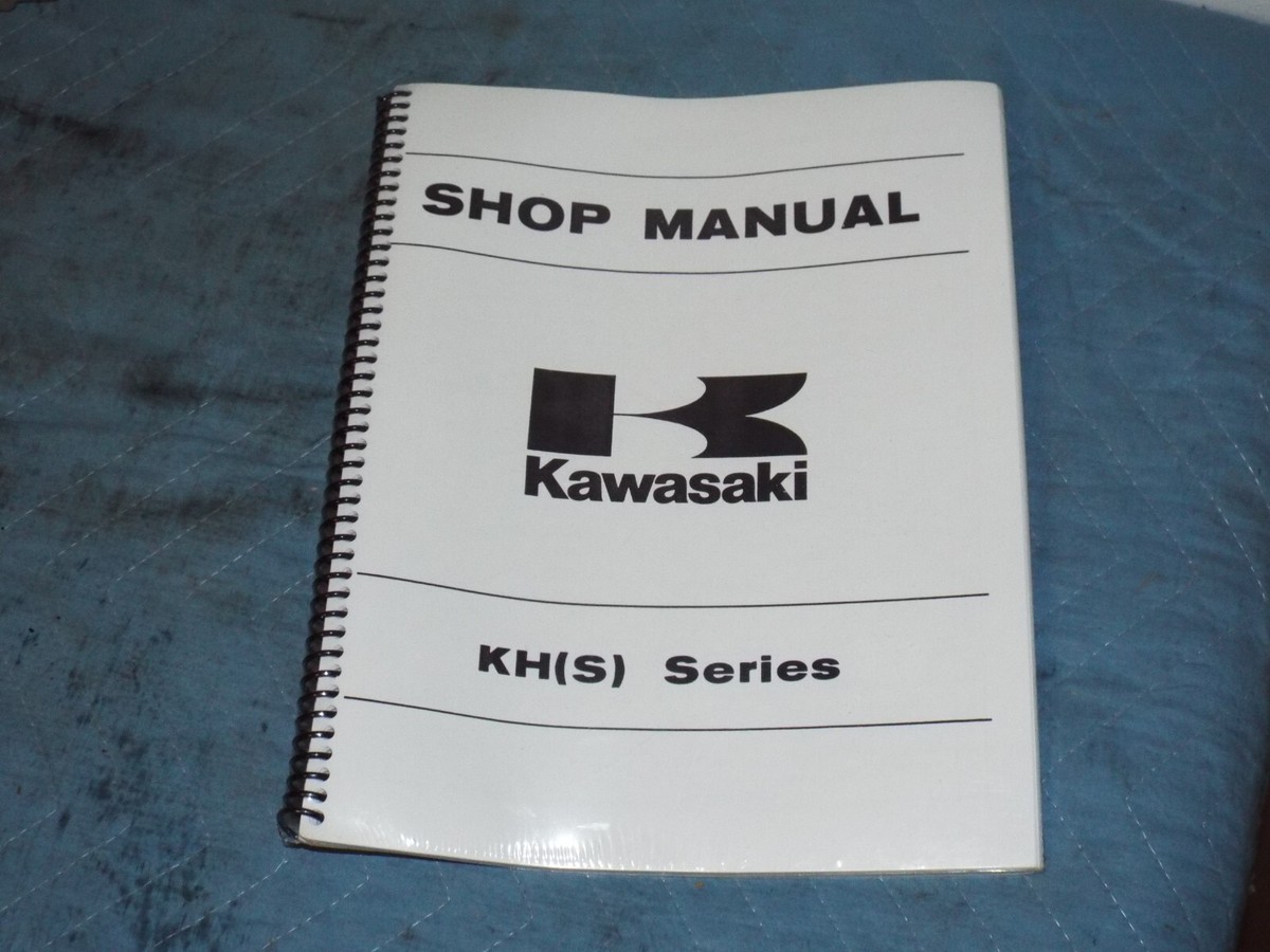 Kawasaki KH(S) Series ショップマニュアルカワサキ