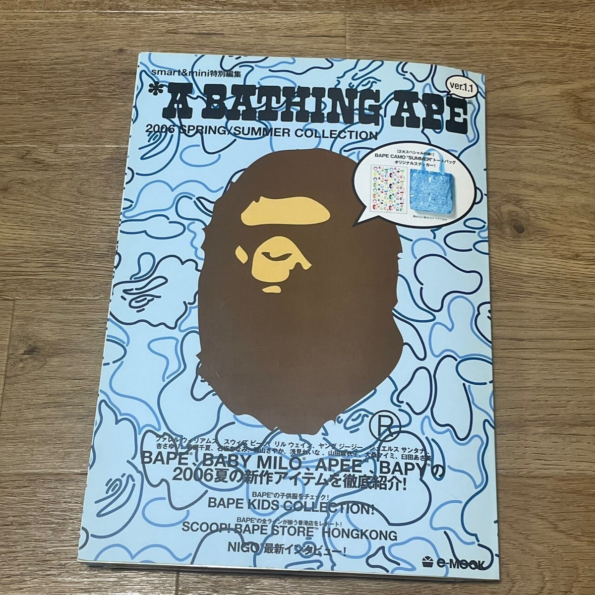 A BATHING APE NIGO 2006 Spring/Summer ver1.1 MOOK CATALOG BAPE