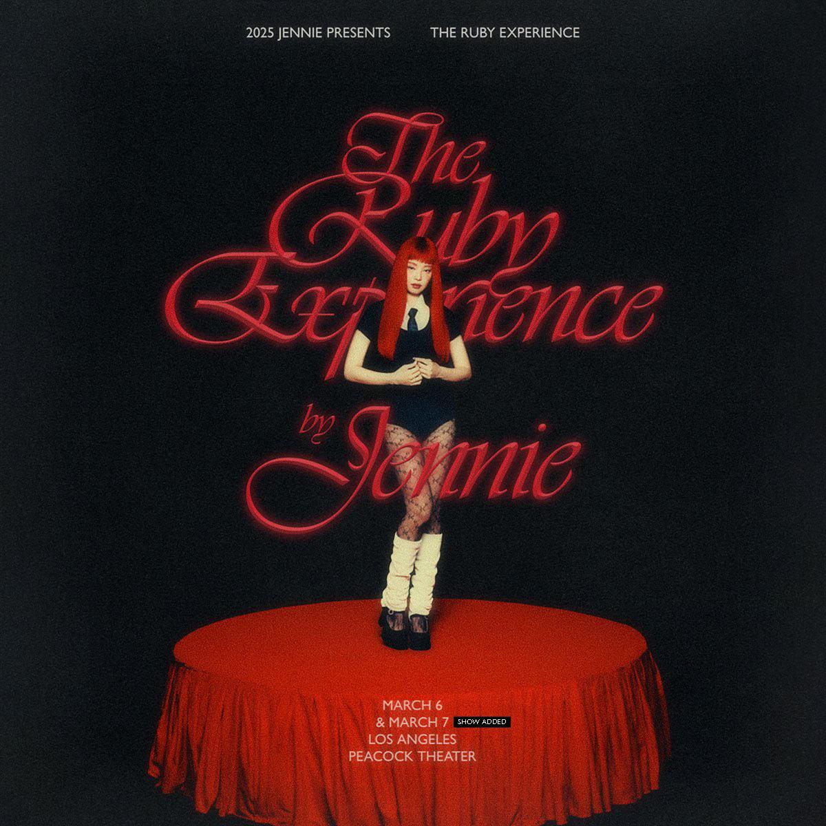 250130 JENNIE 'The Ruby Experience' | ADDITIONAL LA SHOW ADDED : r