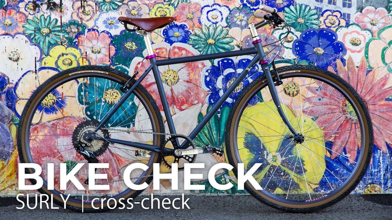 BIKE CHECK】SURLY cross-checkー小柄な女性も選べるフレームー - YouTube