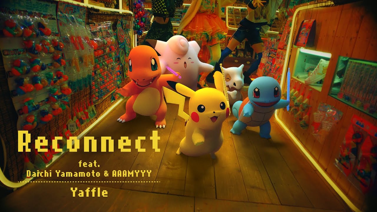 公式】Pokémon 25: Yaffle - Reconnect（feat. Daichi Yamamoto