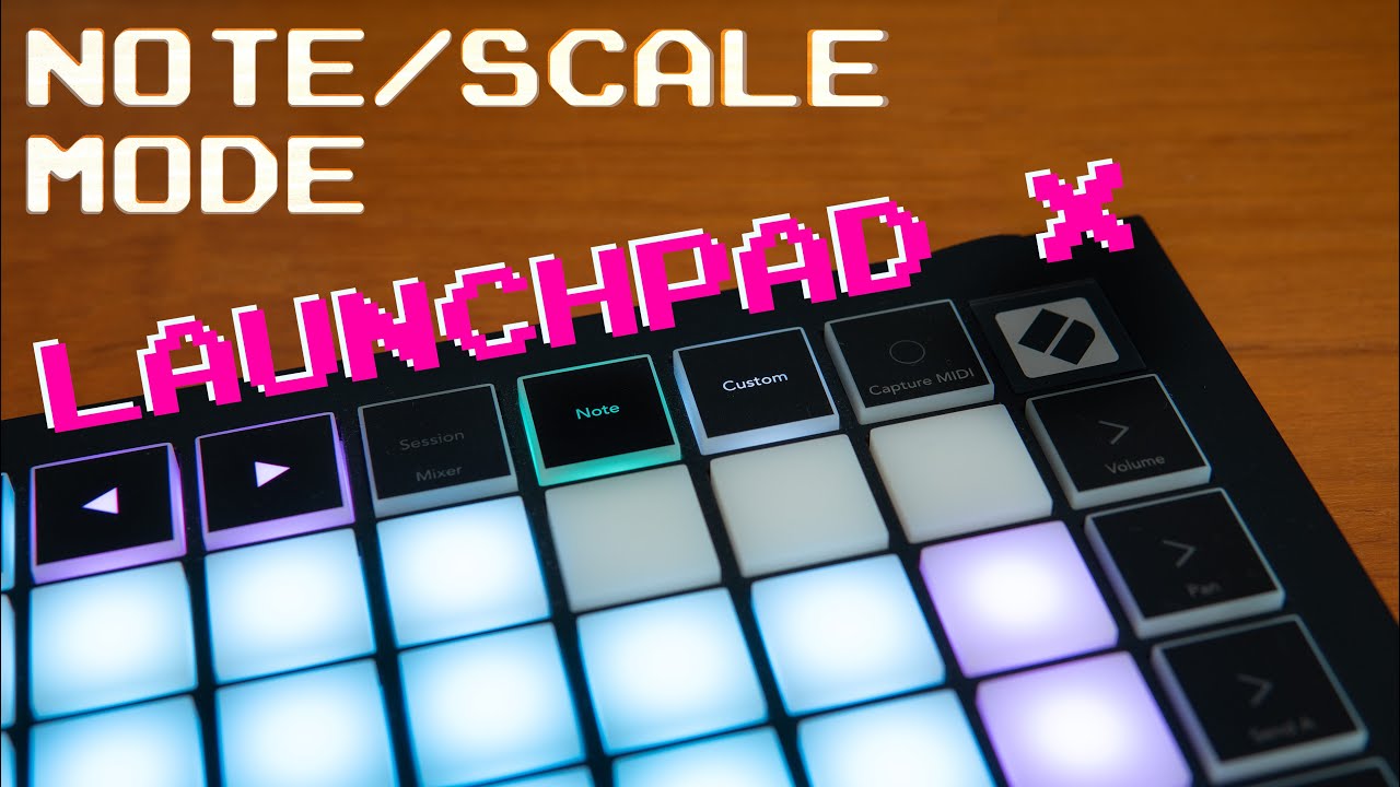 Launchpad X - Note Mode Quick Tutorial - YouTube