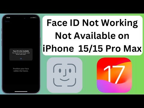 Face ID Not Working Not Available on iPhone 15, 15 Pro, 15 Pro Max