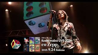 稲葉浩志 / 冷血【Koshi Inaba LIVE 2024 〜en-Zepp 1〜】[SOUND ONLY