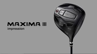 Driver｜MAXIMA III｜Concept