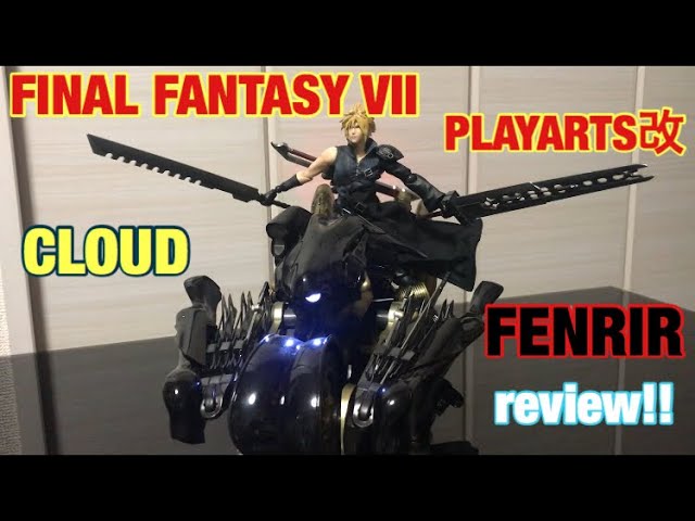 プレイアーツ 改 レビュー 】FF の クラウド ＆ フェンリル 開封して