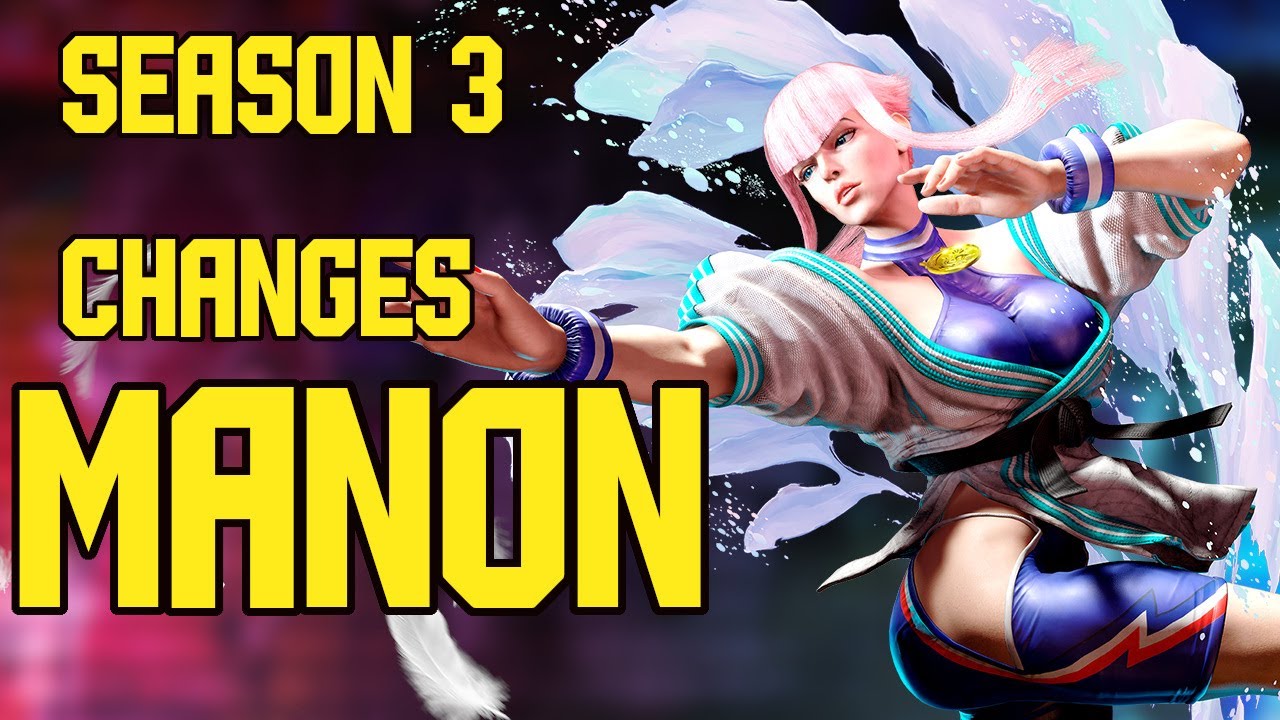 SF6 Season 3 Manon Changes (So disappointed ) - YouTube