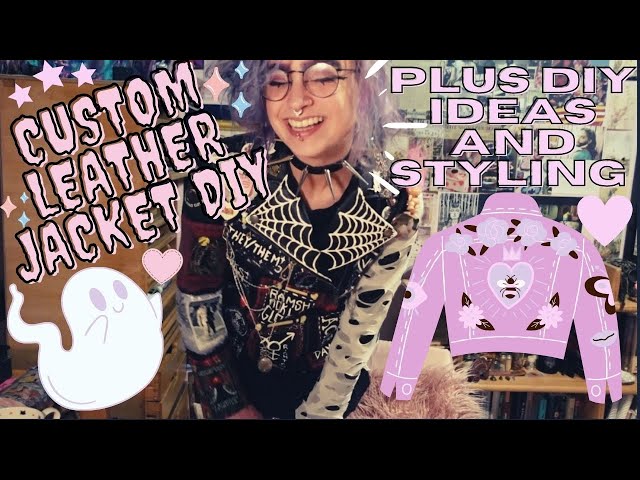 Custom Alt/Punk Jacket Tutorial - Craft With Me + DIY Ideas +