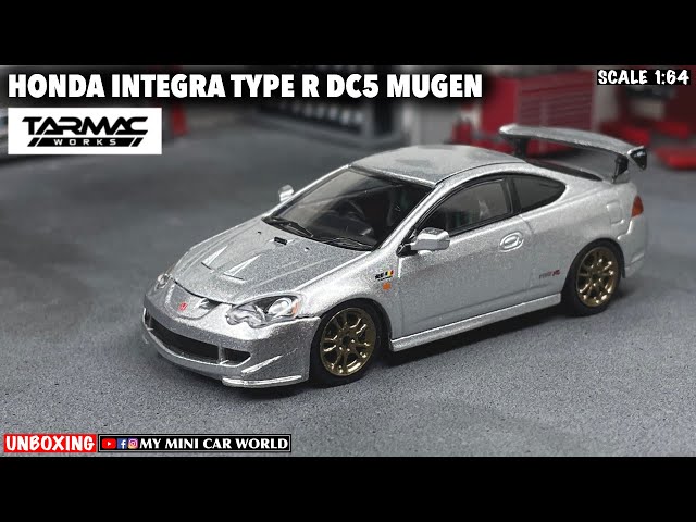 MY MINI CAR WORLD』 UNBOXING TARMAC WORKS 1/64 HONDA INTEGRA TYPE