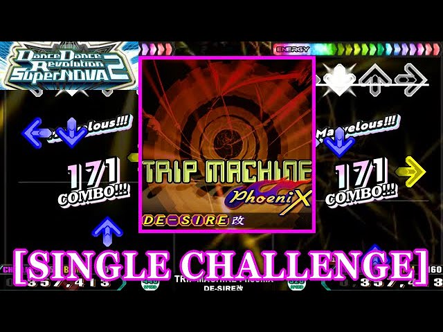 DDR SN2】 TRIP MACHINE PhoeniX / DE-SIRE改 [SINGLE CHALLENGE] 譜面