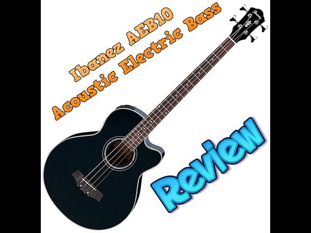 Ibanez AEB10 Acoustic Electric Bass Short Review - YouTube