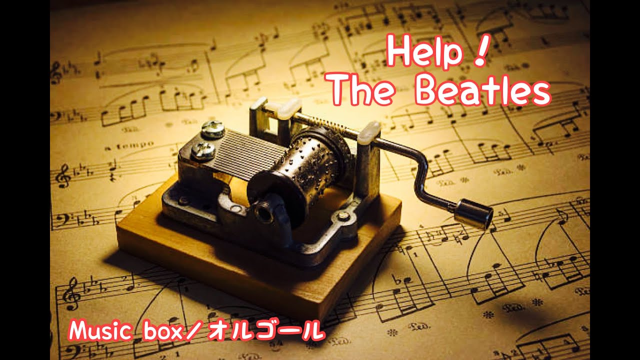 オルゴール】In My Life／The Beatles - YouTube