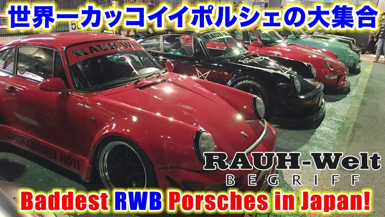 RWB Porsches Takeover Tokyo! Baddest Widebody Rauh Welt Begriff
