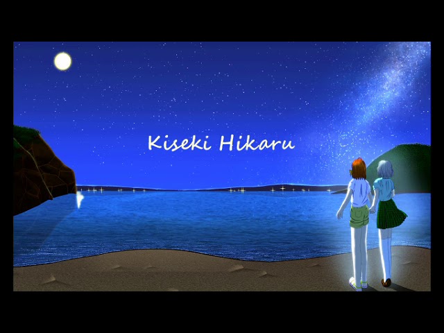 ラブライブ！サンシャイン!! キセキヒカル オルゴールver - YouTube