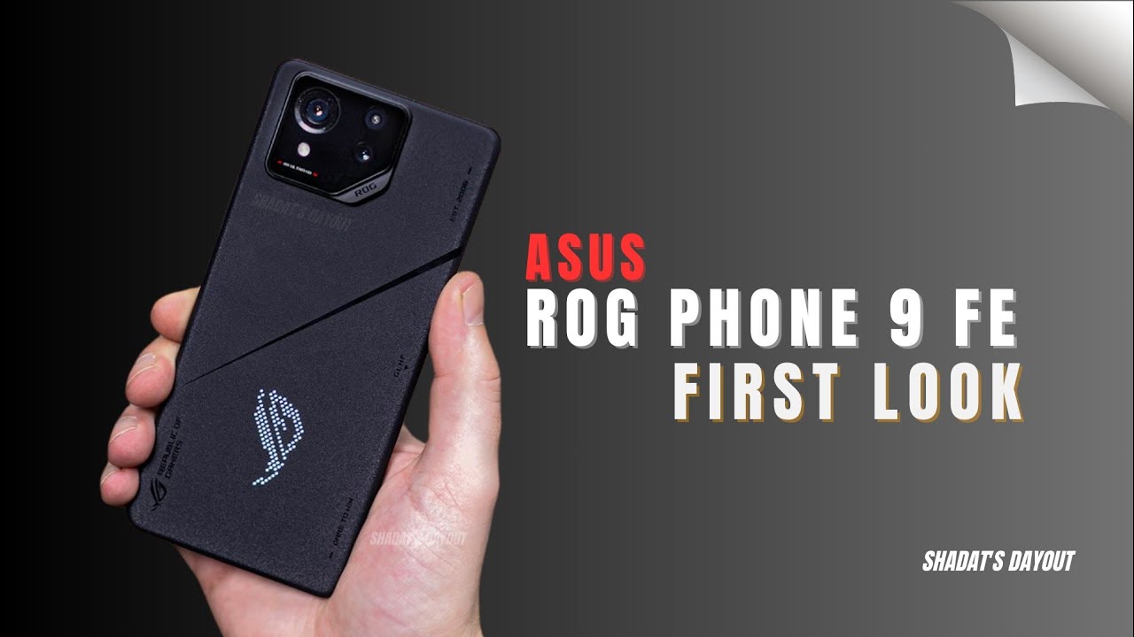 Asus ROG Phone 9 FE FIRST LOOK: FINALLY, IT'S OFFICIAL - YouTube