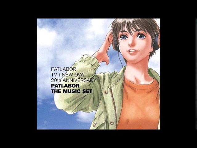 Patlabor TV + New OVA 20th Anniversary Patlabor The Music Set - 21