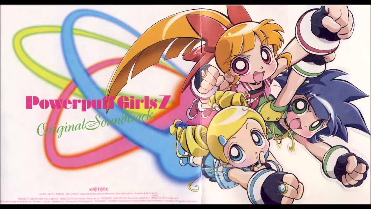出ましたっ! Powerpuff Girls Z OST - Flow [Miyahara Nami] - YouTube