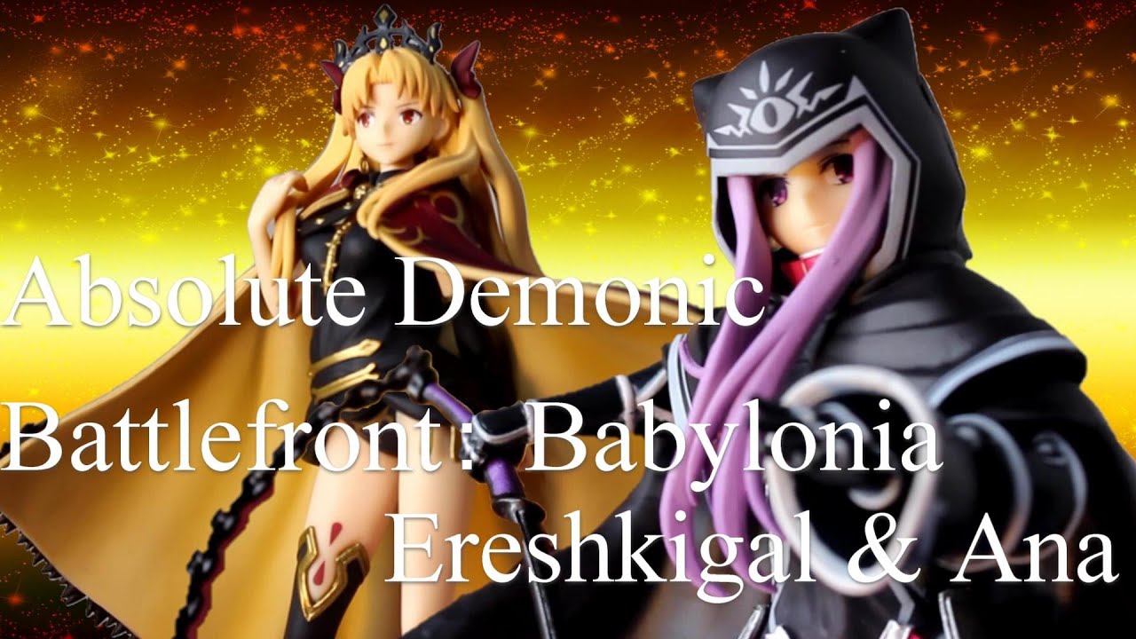 Fate/Grand Order] Ereshkigal & Ana/Ichiban-kuji Babylonia(Unboxing