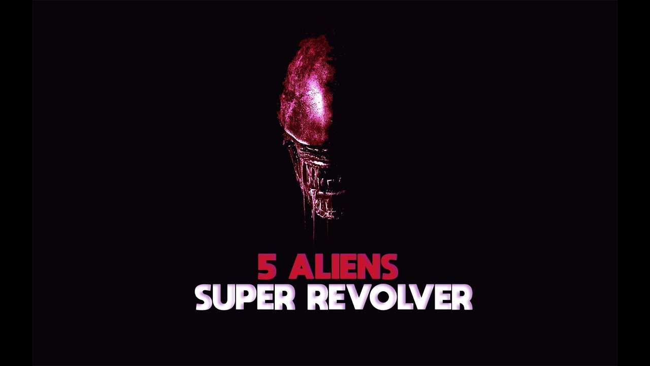 5 Xenomorphs vs SUPER REVOLVER Absolutely HILARIOUS!! xD - YouTube