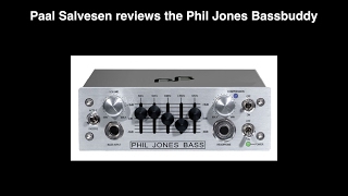 Bass Weekly - Phil Jones Bass Buddy - YouTube