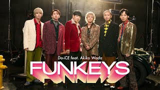 Da-iCE / 「FUNKEYS」Music Video - YouTube